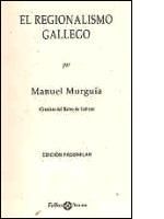 EL REGIONALISMO GALLEGO