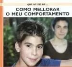 COMO MELLORAR O MEU COMPORTAMENTO