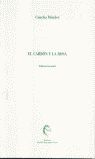 CARBON Y LA ROSA,EL