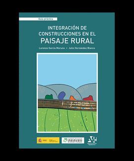 INTEGRACIÓN DE CONSTRUCCIONES EN EL PAISAJE RURAL