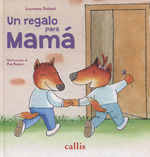 UN REGALO PARA MAMA (RAROS)