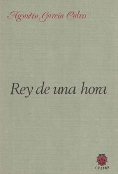 REY DE UNA HORA