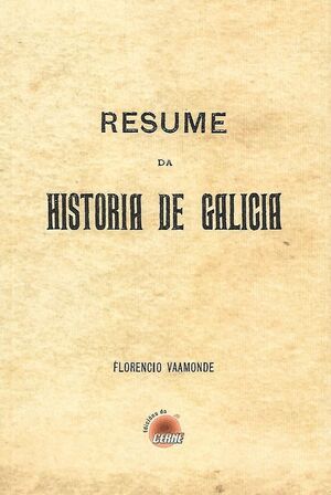 RESUME DA HISTORIA DE GALICIA