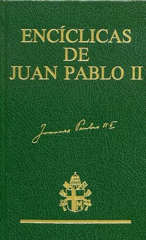 ENCÍCLICAS DE JUAN PABLO II