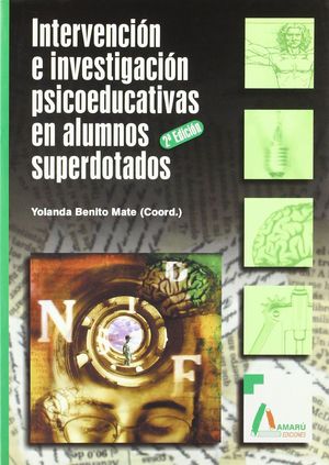 INTERVENCIÓN E INVESTIGACIÓN PSICOEDUCATIVAS EN ALUMNOS SUPERDOTADO