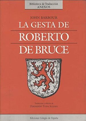LA GESTA DE ROBERTO DE BRUCE