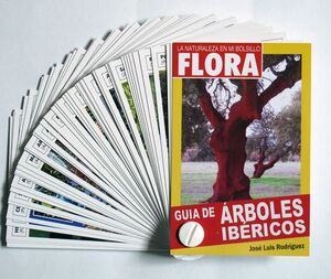 GUIA DE ARBOLES IBERICOS. FLORA. LA NATURALEZA EN EL BOLSILLO