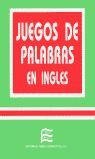 JUEGOS DE PALABRAS EN INGLÉS