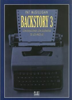 BACKSTORY-3 : CONVERSACIONES CON GUIONISTAS DE LOS 60