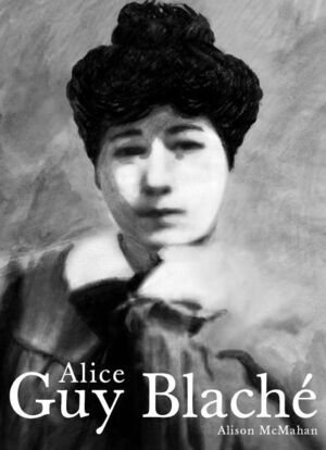 ALICE GUY BLACHE