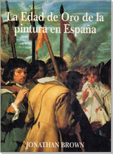 LA EDAD DE ORO DE LA PINTURA EN ESPAÑA