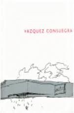 VÁZQUEZ CONSUEGRA