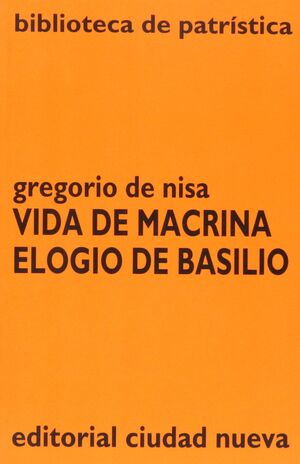 VIDA DE MACRINA - ELOGIO DE BASILIO
