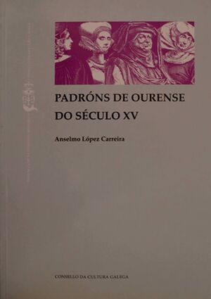 PADRONS DE OURENSE NO SECULO XV