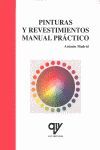 PINTURAS Y REVESTIMIENTOS MANUAL PRÁCTICO