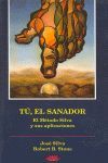 TÚ, EL SANADOR