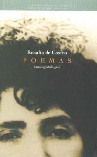 ROSALIA DE CASTRO. POEMAS. ANTOLOGIA BILINGÜE