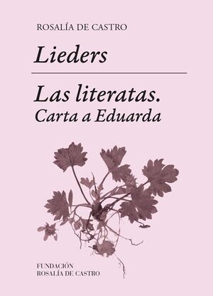 LIEDERS. LAS LITERATAS. CARTA A EDUARDA