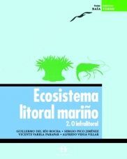 ECOSISTEMA LITORAL MARIÑO. 2. O INFRALITORAL (+ 36 DIAPOSITIVAS)