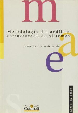 METODOLOGÍA DEL ANÁLISIS ESTRUCTURADO DE SISTEMAS