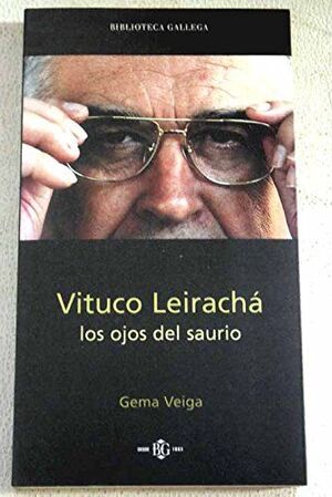 BITUCO LEIRACHÁ, LOS OJOS DEL SAURIO