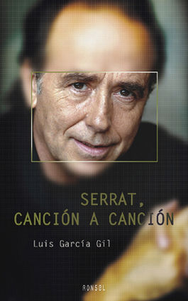 SERRAT, CANCIÓN A CANCIÓN (3ª ED.)