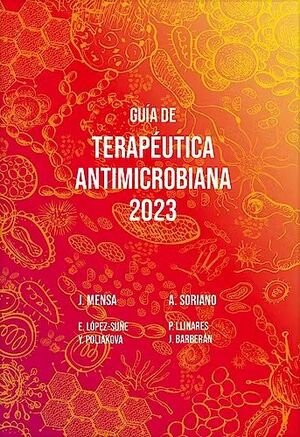 GUÍA DE TERAPÉUTICA ANTIMICROBIANA 2023
