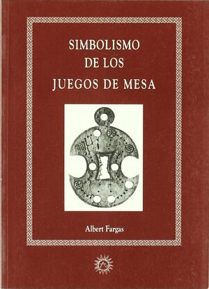 SIMBOLISMO DE LOS JUEGOS DE MESA