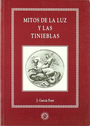 MITOS DE LA LUZ Y LAS TINIEBLAS