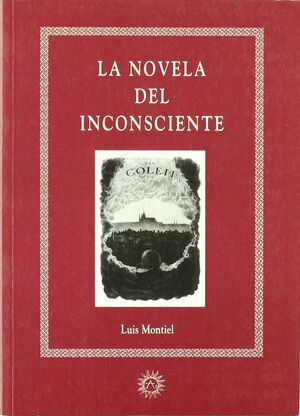 LA NOVELA DEL INCONSCIENTE