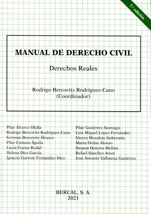 MANUAL DE DERECHO CIVIL. DERECHOS REALES