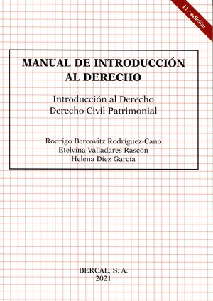 MANUAL DE INTRODUCCIÓN AL DERECHO. INTRODUCCIÓN AL DERECHO. DERECHO CIVIL PATRIMONIAL