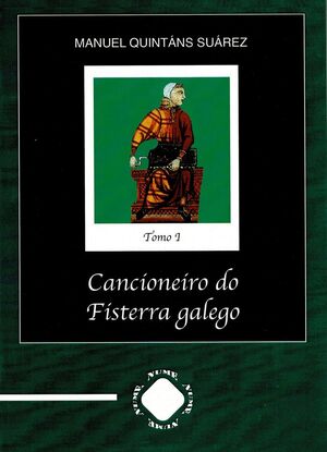 CANCIONEIRO DO FISTERRA GALEGO   TOMO I