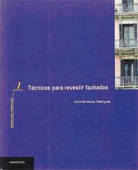 TÉCNICAS PARA REVESTIR FACHADAS