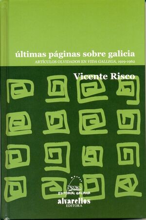 ULTIMAS PAGINAS SOBRE GALICIA.(RESCATE)