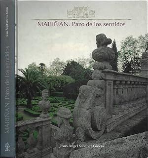 MARIÑÁN, PAZO DE LOS SENTIDOS