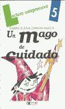 UN MAGO DE CUIDADO - CUADERNO  5