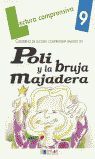 POLI Y LA BRUJA MAJADERA - CUADERNO  9