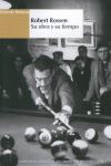 ROBERT ROSSEN SU OBRA Y SU TIEMPO