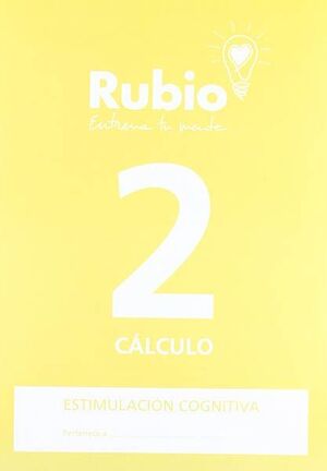 RUBIO. ESTIMULACIÓN COGNITIVA. CÁLCULO 2