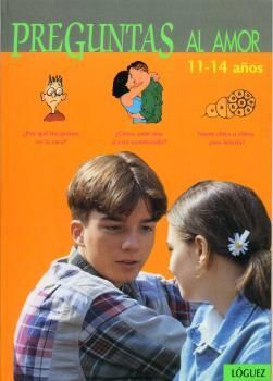 PREGUNTAS AL AMOR : 11 A 14 AÑOS