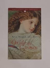 ÓXIDO DE CARMEN