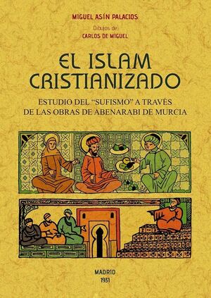 ISLAM CRISTIANIZADO. ESTUDIO DEL 
