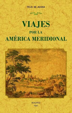 VIAJES POR LA AMÉRICA MERIDIONAL (2T1V)