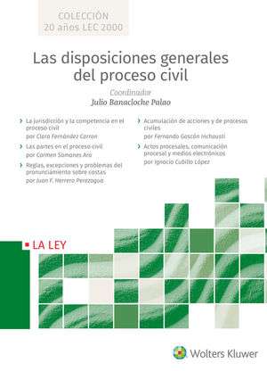 LAS DISPOSICIONES GENERALES DEL PROCESO CIVIL (ESTUCHE)