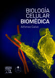 BIOLOGÍA CELULAR BIOMÉDICA + STUDENTCONSULT EN ESPAÑOL