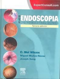 ATLAS DE ENDOSCOPIA GASTROINTESTINAL CLINICA