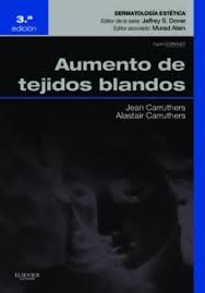 AUMENTO DE TEJIDOS BLANDOS. DERMATOLOGIA ESTETICA