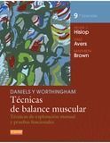 DANIELS Y WORTHINGHAM. TÉCNICAS DE BALANCE MUSCULAR (9ª ED.)