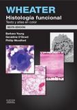 WHEATER. HISTOLOGÍA FUNCIONAL